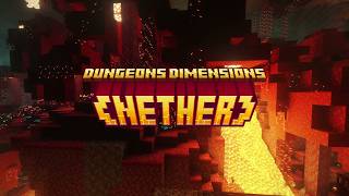 Dungeons Dimensions: Nether 1.2.0