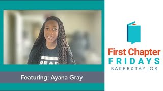 Ayana Gray First Chapter Friday