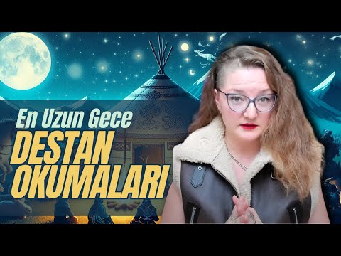 En Uzun Gece - Destan Okumaları