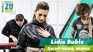 Смотреть клип Lidia Buble - Sărut Mâna, Mamă