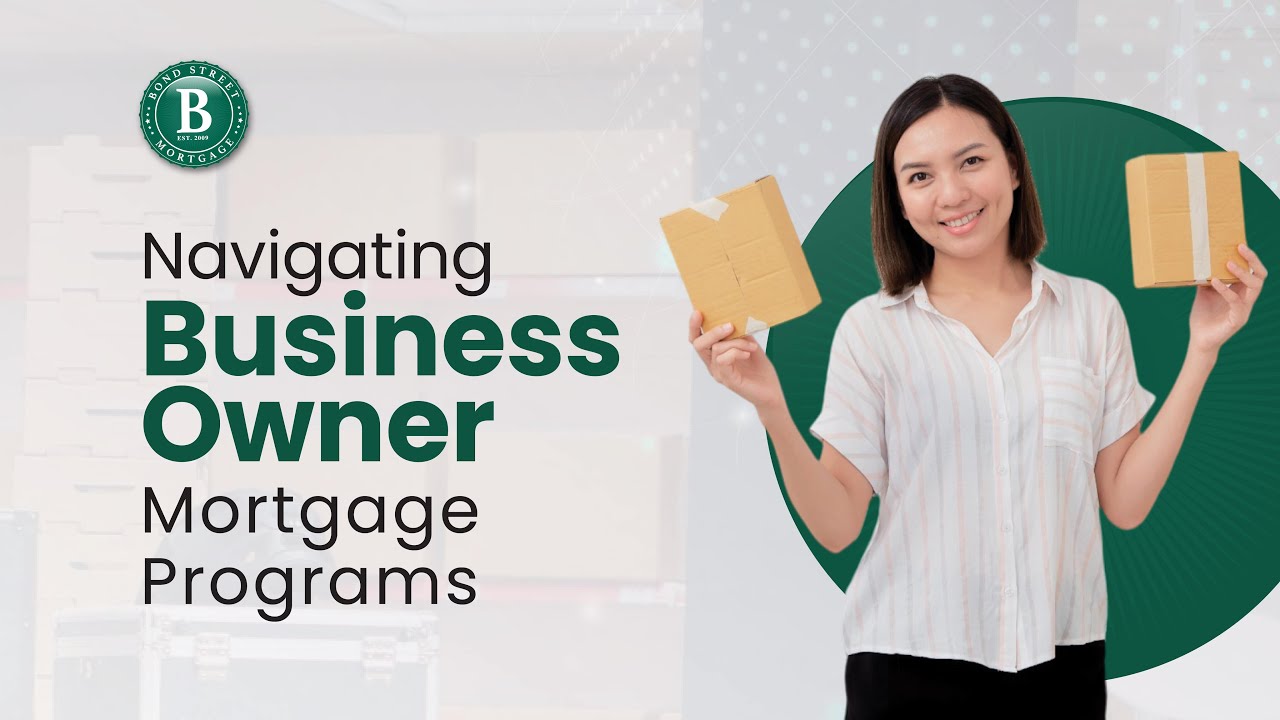 Navigating Business Owner Mortgage Programs