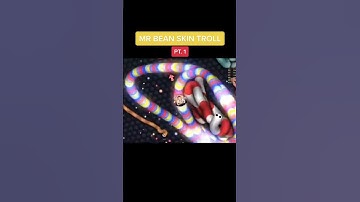 Mr Bean skin trol slither.io new code