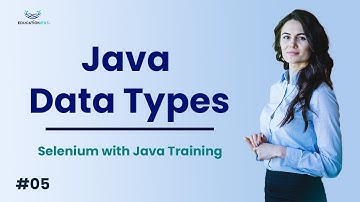 Java Data Types in Selenium - Part 1 | Lay the Foundation for Automation!