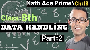 Data Handling 🔥viral Class 8 |Part-2| Math Ace Prime |  @EconomatrixDey |