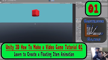 Unity 3D How to Make A Video Game Tutorial 01 - Learn to Create a Floating Item Animation