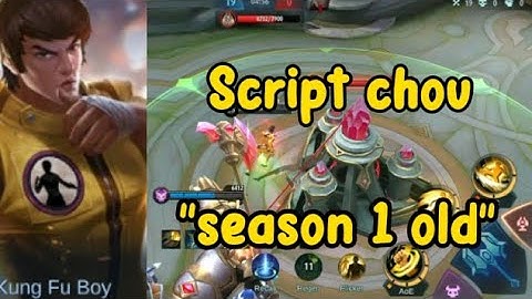 NEW SCRIPT CHOU! •|• SEASON 1 OLD HERO •|• NO PASSWORD •|• MOBILE LEGENDS