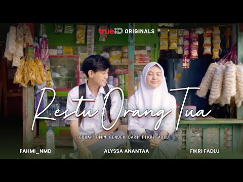 Fahmi dan Alysa | Film Pendek - Restu Orang Tua