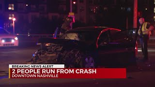 2 run from crash in downtown Nashville