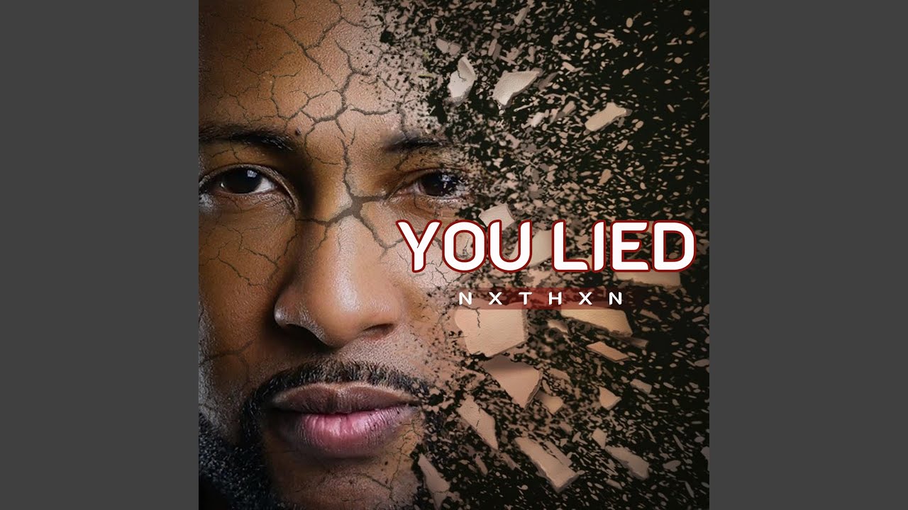 Watch You Lied on YouTube Watch You Lied on YouTube