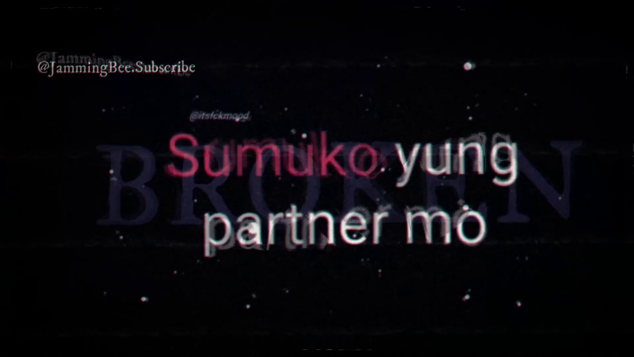 Sumuko Yung Partner Mo ~Para Sa Mga HeartBroken Hugot Line~ #24
