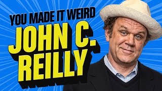 John C. Reilly | You Made It Weird with Pete Holmes by Pete Holmes 51,123 views 1 month ago 1 hour, 43 minutes