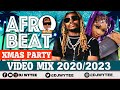 NAIJA AFROBEAT l XMAS PARTY 2022 | VIDEO MIX 2022 | DJ WYTEE  #Ayra Starr, #Burna #Patoranking