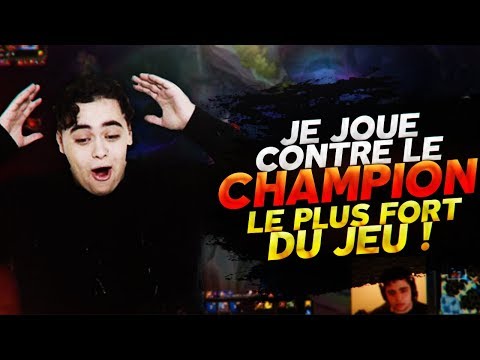 JE JOUE CONTRE LE CHAMPION LE PLUS FORT DU JEU ! - JE JOUE CONTRE LE CHAMPION LE PLUS FORT DU JEU !
