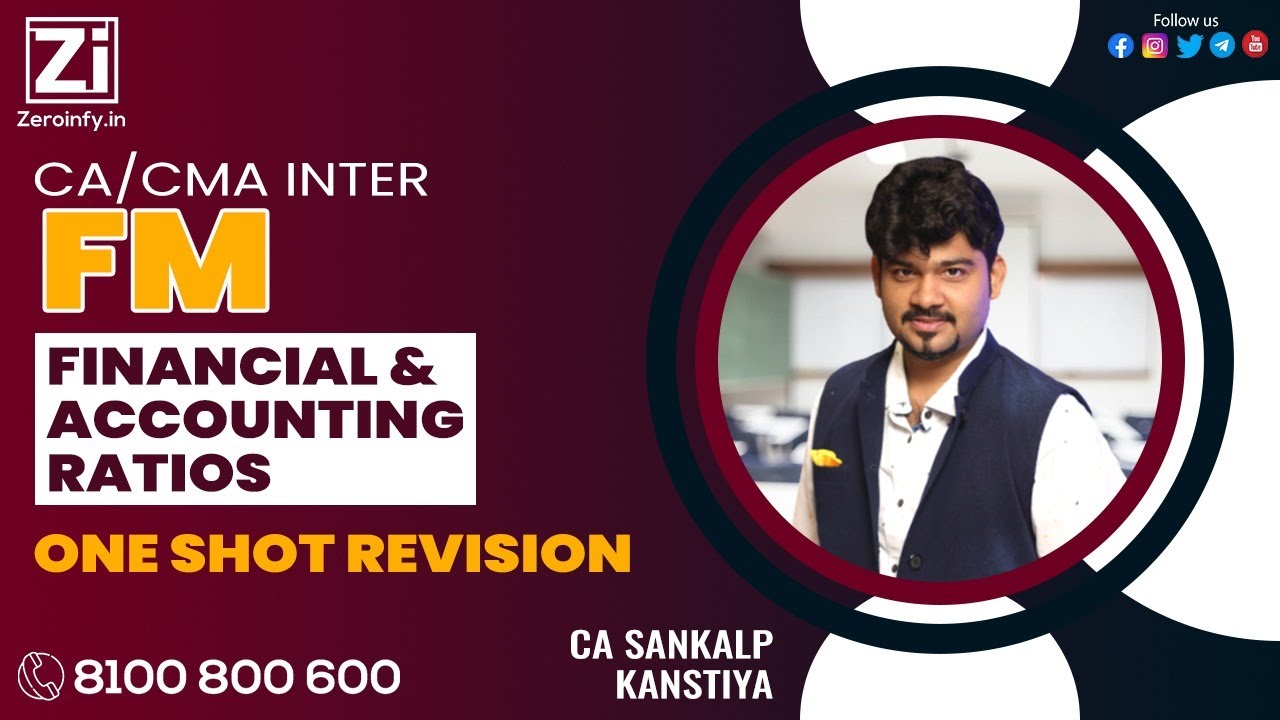 CA/CMA INTER FM | FINANCIAL & ACCOUNTING RATIOS | ONE SHOT REVISION BY ...