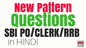 New Pattern English Questions for Bank PO and Clerk 2018 | in Hindi | By Basant Singhal