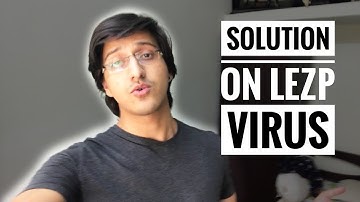 SOLUTION ON LEZP VIRUS (.Lezp File) | STAY SAFE | RANSOMWARE | DECRYPT