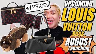 UPCOMING LOUIS VUITTION COLLECTION (w/PRICEs) launching AUGUST. New + Unique LV Bags coming your way