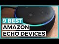 Best Amazon Echo Devices in 2020 - How to Choose your Amazon Alexa Device?