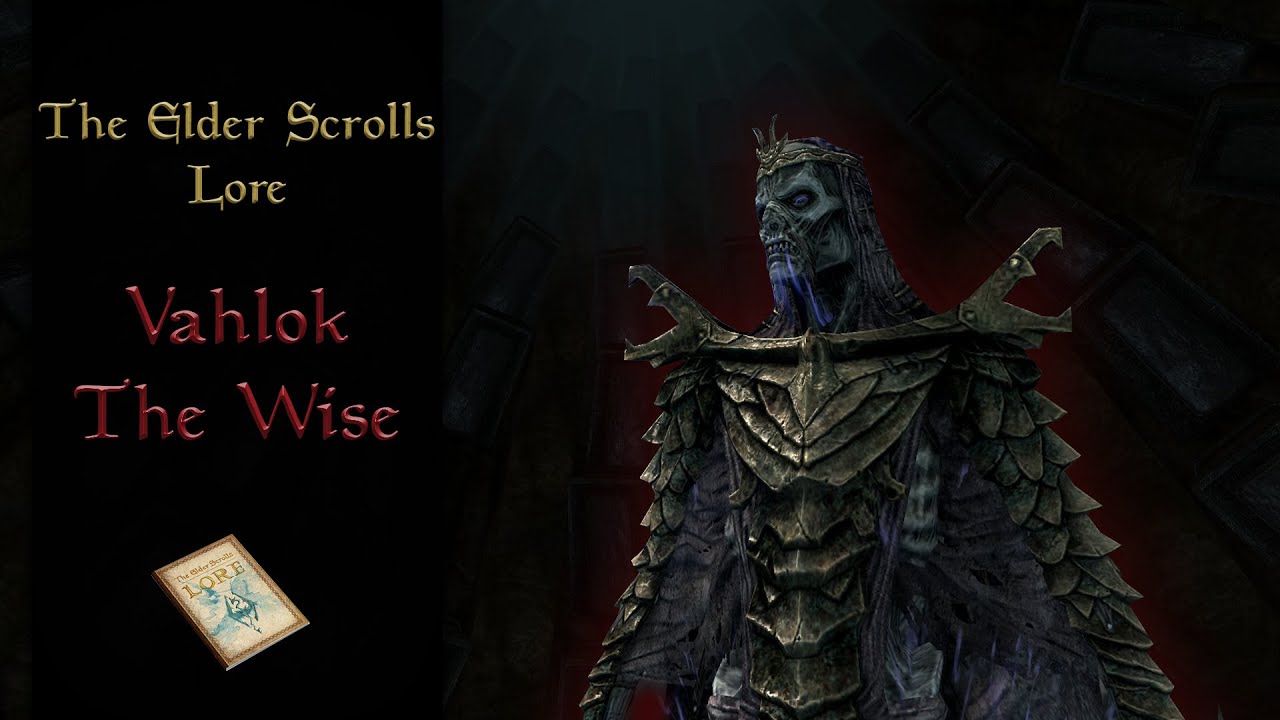Leia fuzzy Optage Vahlok the Wise, a Good Dragon Priest - The Elder Scrolls Lore - YouTube