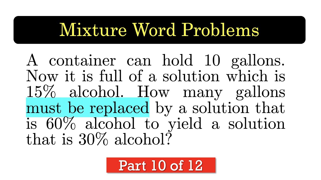 MIXPR10 Mixture Word Problem: Replacing a Part of a Solution - YouTube