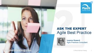 Ask the Expert #1 - Agile Best Practice with Leanne Howard