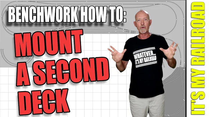 029: How To Mount A Second Deck On Your Model Railroad Layout