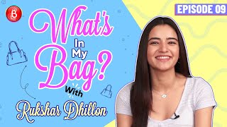 Rukshar Dhillon Reveals Her Bag Secrets In Whats In My Bag Segment