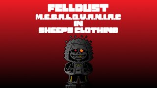 [Felldust] M.E.G.A.L.O.V.A.N.I.A.C in Sheep's Clothing [Mother's Day 2022 Special]