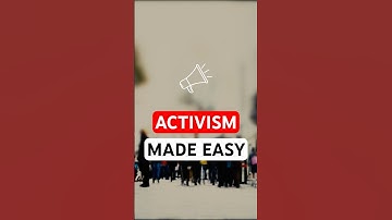 Start Here: Your Guide to Easy, Impactful Activism - Short