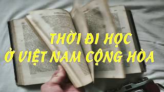 Thời đi học ở Việt Nam Cộng Hòa