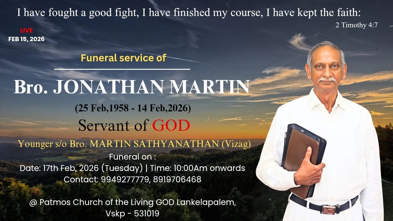 GOD SERVANT BRO.JONATHAN MARTIN FUNERAL DAY 3.