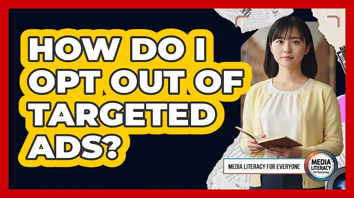 How Do I Opt Out Of Targeted Ads?