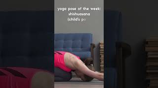 How to Do &quot;Child&#39;s&quot; Yoga Pose #shorts