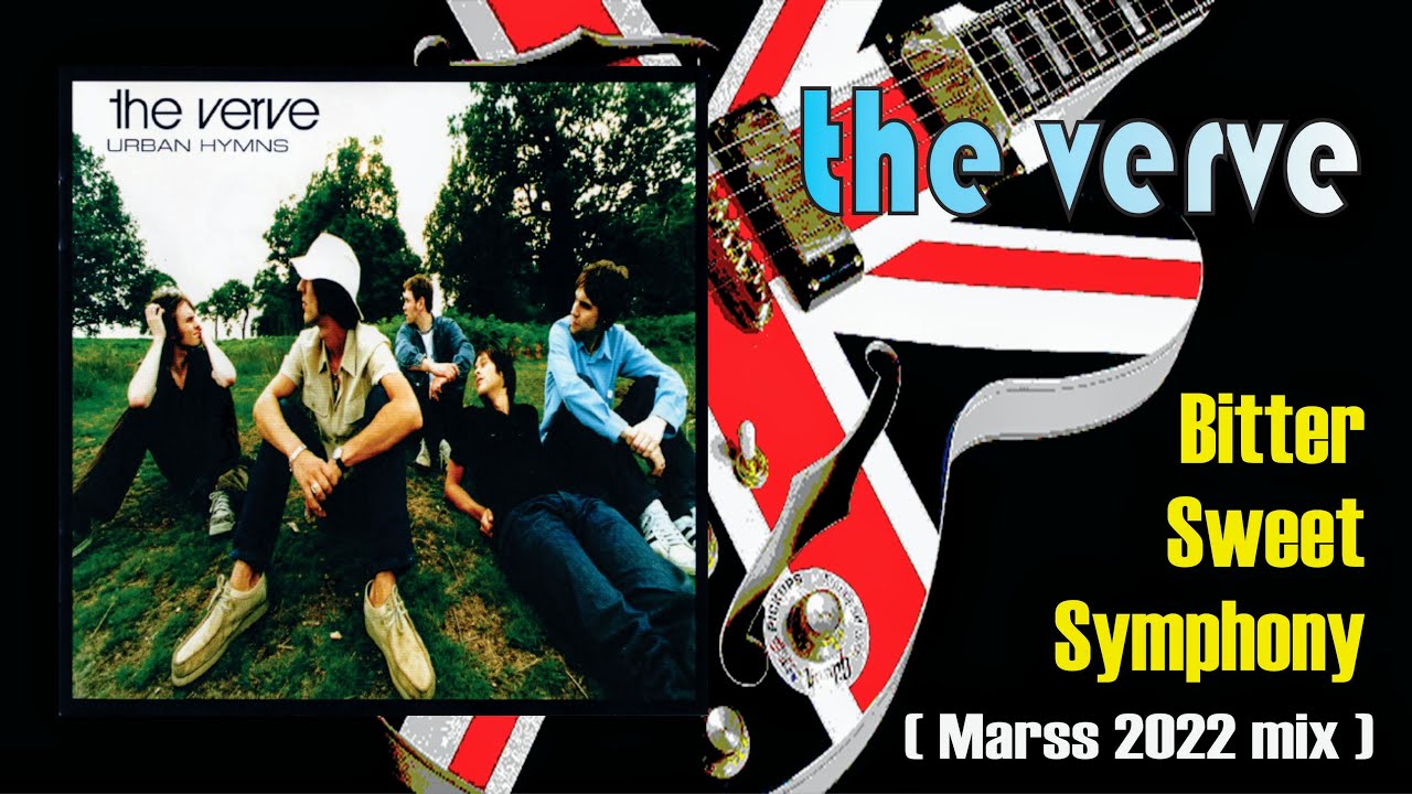 The Verve Bitter Sweet Symphony ( Marss Remix ) YouTube