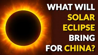 How will this solar eclipse change the situation with china? it affect
our economy? what major changes bring in lives? watch full vi...