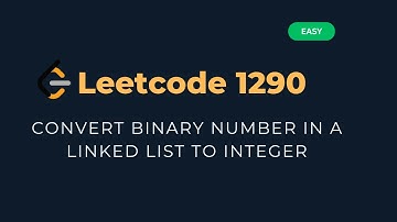 Convert Binary Linked List to Integer - LeetCode 1290 Explained [Python]