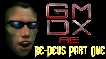 😎 Give Me Deus Ex [GMDX Mod AUGMENTED Edition] LiVE PLAYTHOUGH RE-DEUS!  🎮  (Part One)