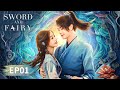 ENG SUB【祈今朝 Sword and Fairy】EP01 | Starring: Xu Kai, Yu Shuxin