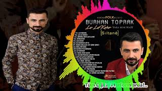 BURHAN TOPRAK - YARA MIN NAZE (Official Audıo)