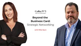 How Top Performers Actually Build Their Networks with Mike Ryan | Coffee Nº5