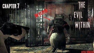 The Evil Within Remastered Gameplay Walkthrough no commentary | Chapter 7 – The Keeper