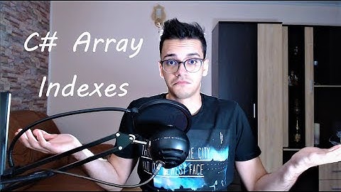 Computers Count from 0?! – C# Arrays (Beginner Tutorial)