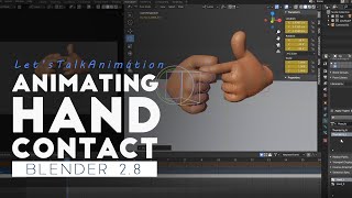 Animating Hand Contact in Blender 2.8 - Let's Talk Animation E04