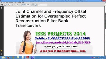 Joint Channel and Frequency Offset Estimation for Oversampled Perfect Reconstruction Filter Bank Tra