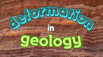 Deformation in geology - deformation types - process of deformation - results of deformation
