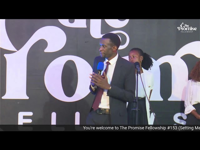 The Promise Fellowship #153 | Pr. Isaac Waiswa