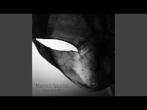 Putar This Guy - Marko Nastic
