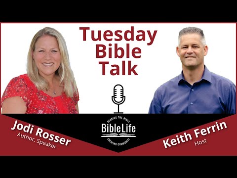 BibleTalk #45 - Jodi Snowden (formerly Rosser)