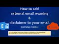 How to add external email warning & disclaimer to your email in O365