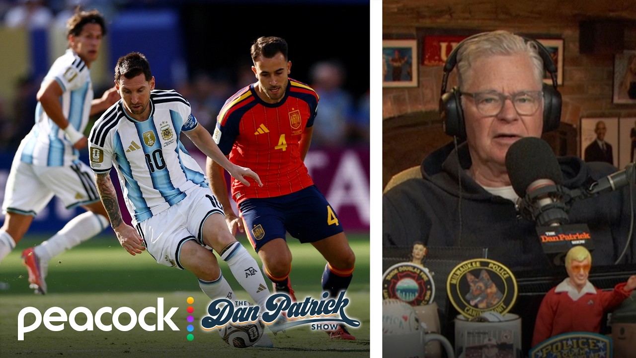 Spain's final win over Argentina puts cap on exciting World Cup | Dan Patrick Show | NBC Sports